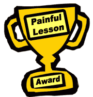 Painful-Lesson-Award